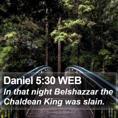 Daniel 5:30 WEB Bible Verse Image