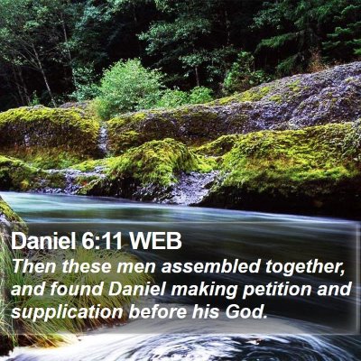 Daniel 6:11 WEB Bible Verse Image