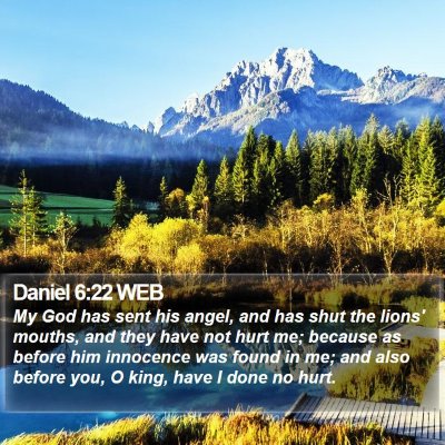 Daniel 6:22 WEB Bible Verse Image