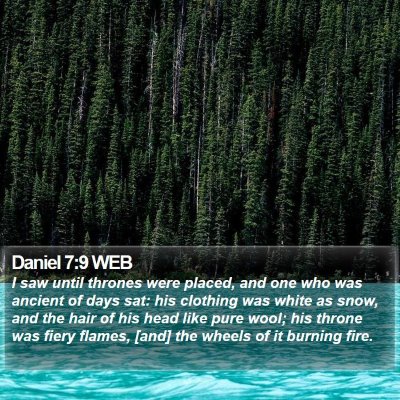 Daniel 7:9 WEB Bible Verse Image