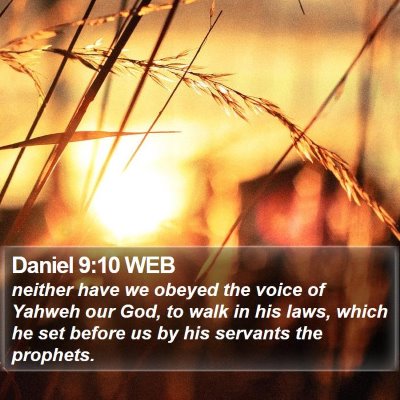 Daniel 9:10 WEB Bible Verse Image