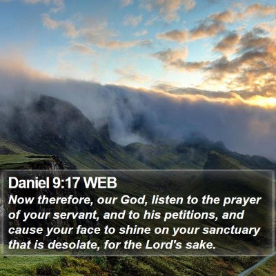 Daniel 9:17 WEB Bible Verse Image