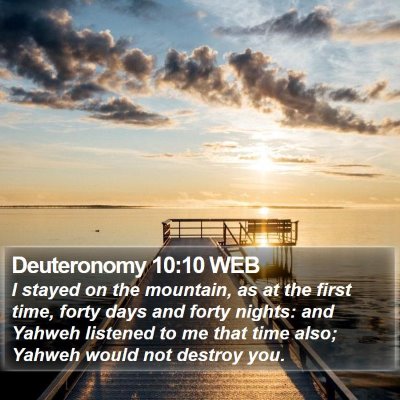 Deuteronomy 10:10 WEB Bible Verse Image