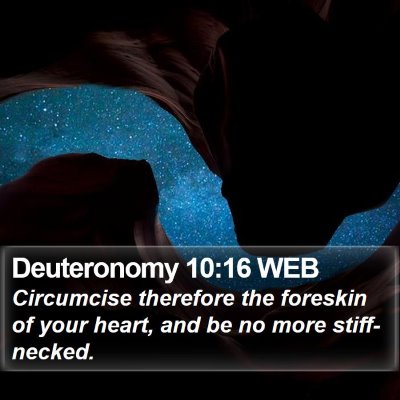 Deuteronomy 10:16 WEB Bible Verse Image