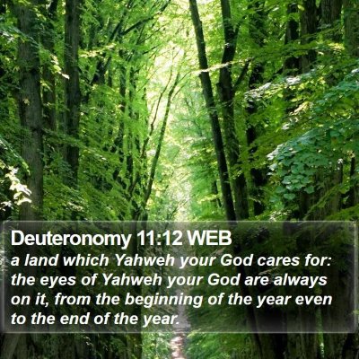 Deuteronomy 11:12 WEB Bible Verse Image