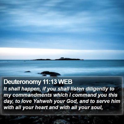 Deuteronomy 11:13 WEB Bible Verse Image