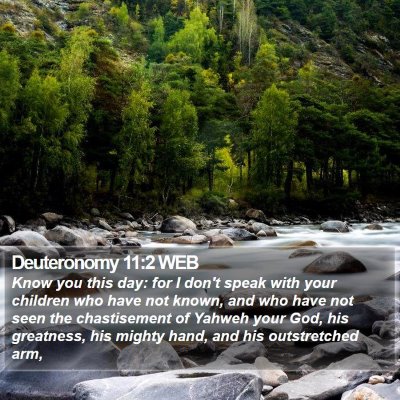 Deuteronomy 11:2 WEB Bible Verse Image