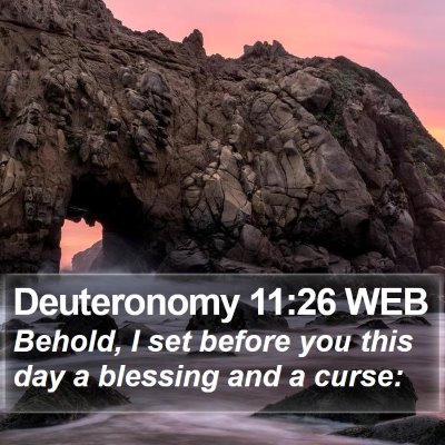 Deuteronomy 11:26 WEB Bible Verse Image