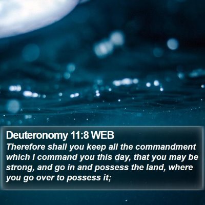 Deuteronomy 11:8 WEB Bible Verse Image