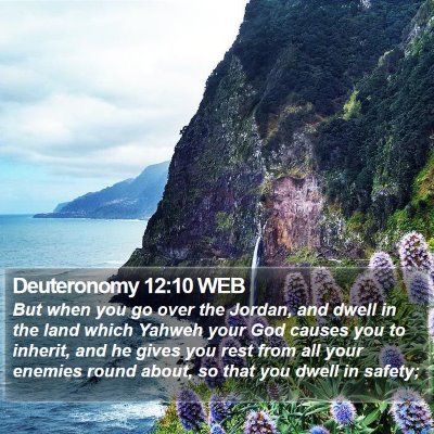 Deuteronomy 12:10 WEB Bible Verse Image