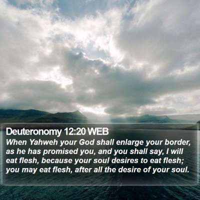Deuteronomy 12:20 WEB Bible Verse Image