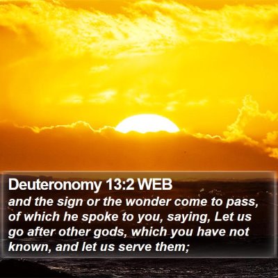 Deuteronomy 13:2 WEB Bible Verse Image