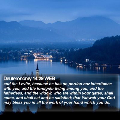 Deuteronomy 14:29 WEB Bible Verse Image