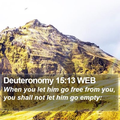 Deuteronomy 15:13 WEB Bible Verse Image