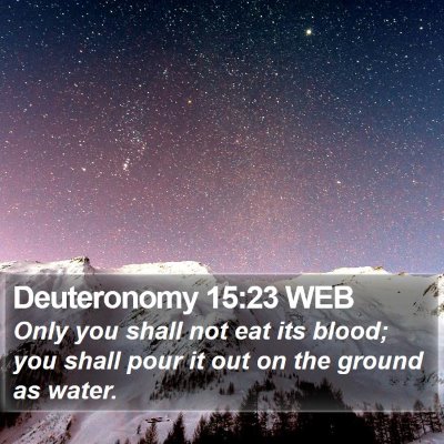 Deuteronomy 15:23 WEB Bible Verse Image