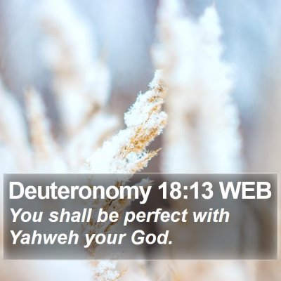 Deuteronomy 18:13 WEB Bible Verse Image