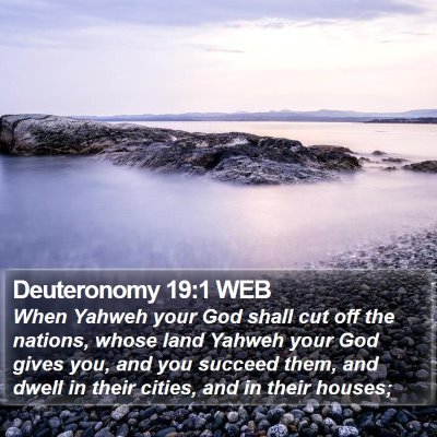 Deuteronomy 19:1 WEB Bible Verse Image