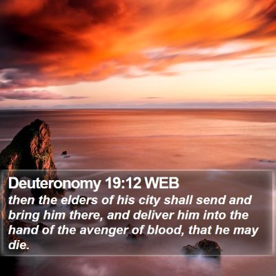 Deuteronomy 19:12 WEB Bible Verse Image