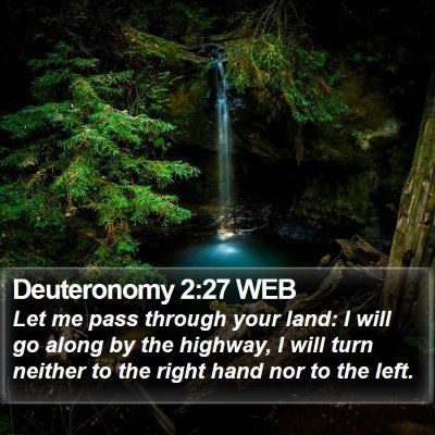 Deuteronomy 2:27 WEB Bible Verse Image