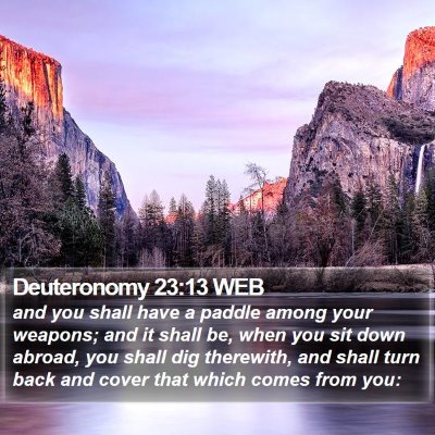 Deuteronomy 23:13 WEB Bible Verse Image
