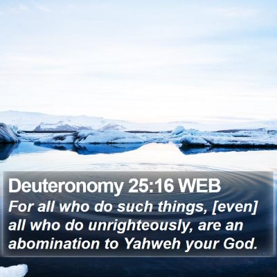 Deuteronomy 25:16 WEB Bible Verse Image