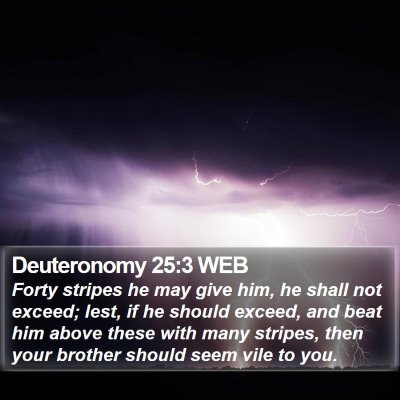 Deuteronomy 25:3 WEB Bible Verse Image