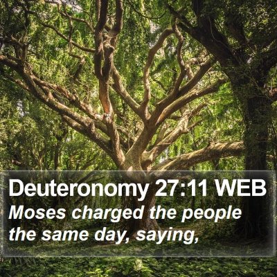 Deuteronomy 27:11 WEB Bible Verse Image