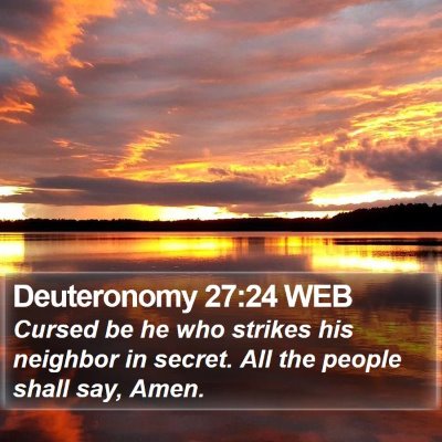 Deuteronomy 27:24 WEB Bible Verse Image