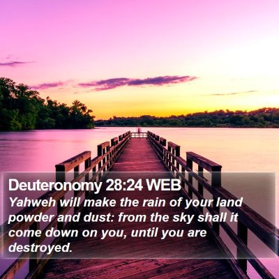 Deuteronomy 28:24 WEB Bible Verse Image
