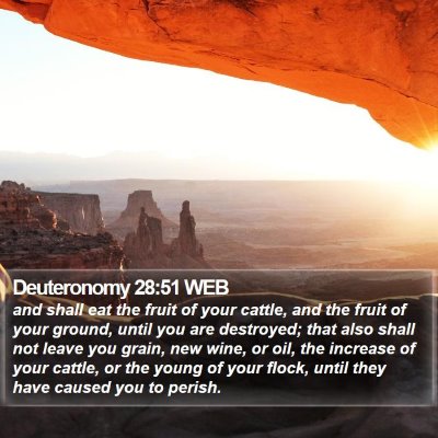 Deuteronomy 28:51 WEB Bible Verse Image