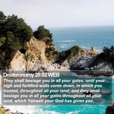 Deuteronomy 28:52 WEB Bible Verse Image