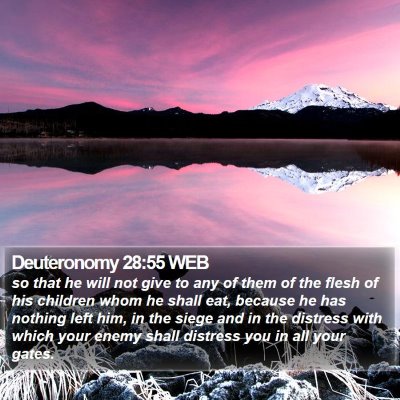 Deuteronomy 28:55 WEB Bible Verse Image