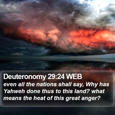 Deuteronomy 29:24 WEB Bible Verse Image