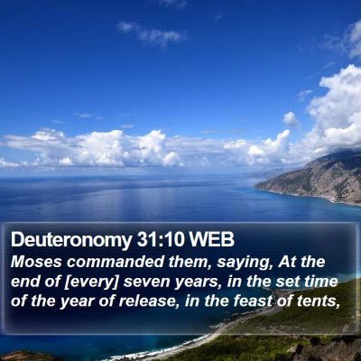 Deuteronomy 31:10 WEB Bible Verse Image