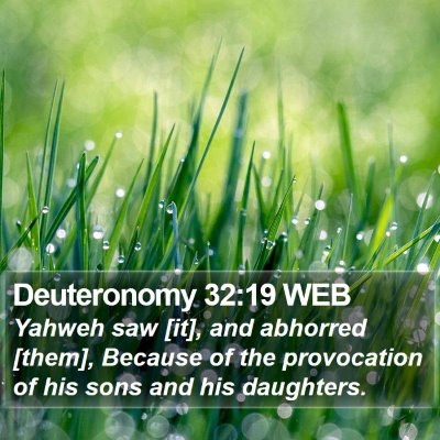 Deuteronomy 32:19 WEB Bible Verse Image