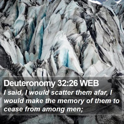 Deuteronomy 32:26 WEB Bible Verse Image