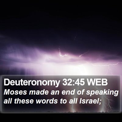 Deuteronomy 32:45 WEB Bible Verse Image