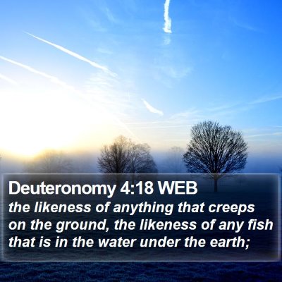 Deuteronomy 4:18 WEB Bible Verse Image