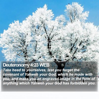 Deuteronomy 4:23 WEB Bible Verse Image