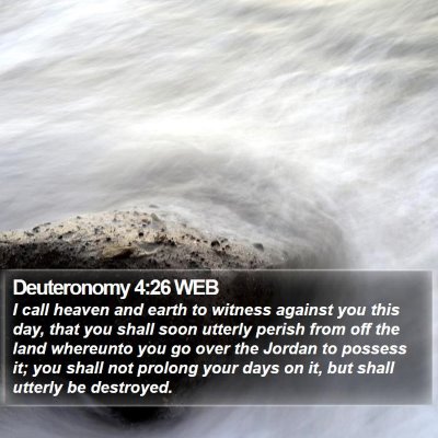 Deuteronomy 4:26 WEB Bible Verse Image