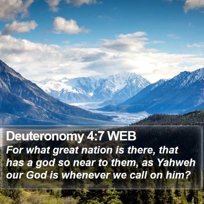 Deuteronomy 4:7 WEB Bible Verse Image