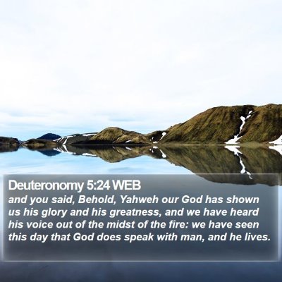 Deuteronomy 5:24 WEB Bible Verse Image