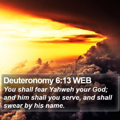 Deuteronomy 6:13 WEB Bible Verse Image