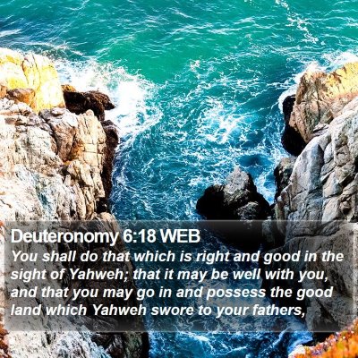 Deuteronomy 6:18 WEB Bible Verse Image