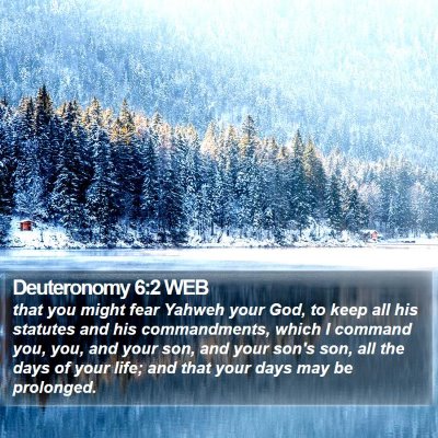 Deuteronomy 6:2 WEB Bible Verse Image