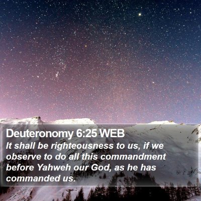 Deuteronomy 6:25 WEB Bible Verse Image