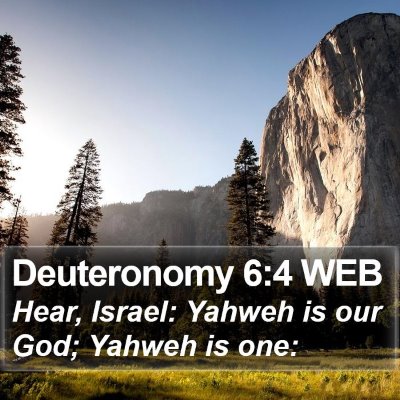 Deuteronomy 6:4 WEB Bible Verse Image
