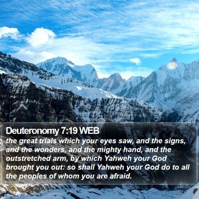 Deuteronomy 7:19 WEB Bible Verse Image