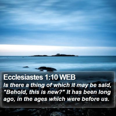 Ecclesiastes 1:10 WEB Bible Verse Image