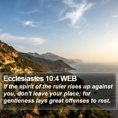 Ecclesiastes 10:4 WEB Bible Verse Image